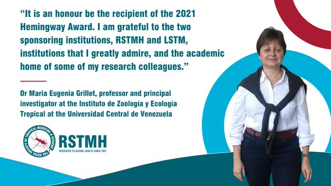La investigadora venezolana María Eugenia Grillet fue galardonada con el premio Hemingway 2021, un reconocimiento entregado por la Real Sociedad de Medicina 
Tropical e Higiene
